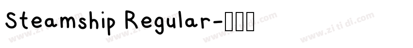 Steamship Regular字体转换
